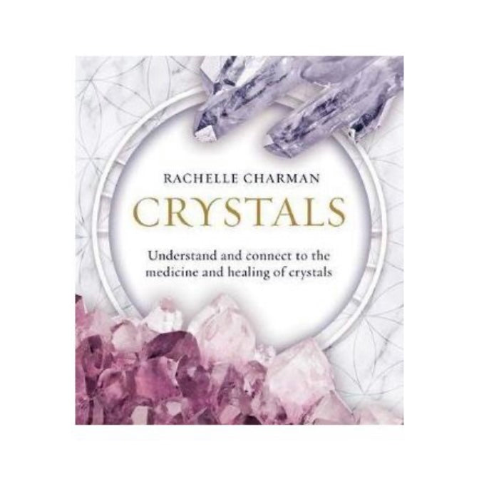 Crystals - Rachelle Charman