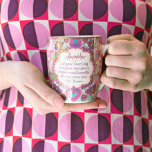 Load image into Gallery viewer, 'Daughter' Mug